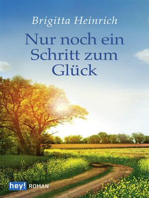 cover image of Nur noch ein Schritt zum Glück